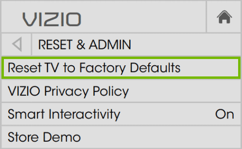 Factory Reset your Vizio SmartCast TV using the TV menu