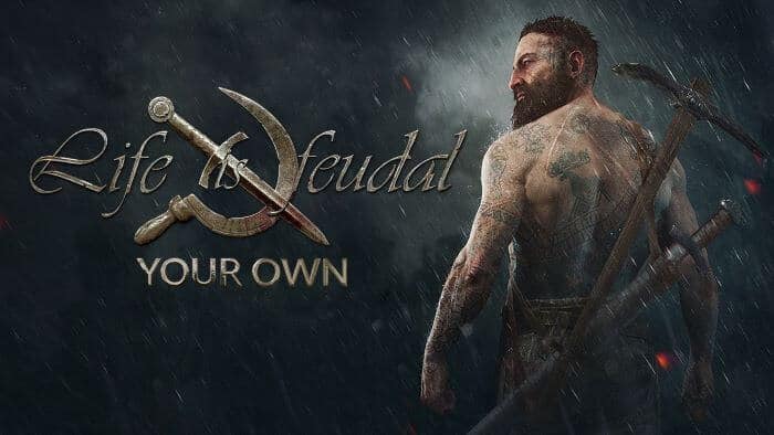 Life is Feudal: Your Own 