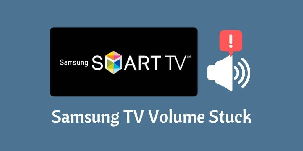 Samsung TV Volume Stuck? Let's Fix It! iStar.Tips