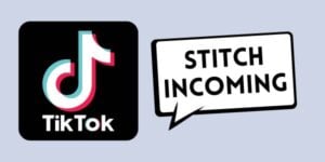 Decoding the 'Stitch Incoming' Trend on TikTok